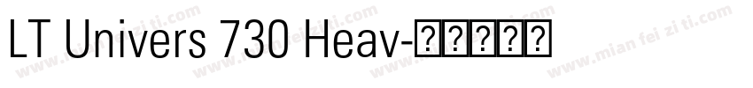 LT Univers 730 Heav字体转换